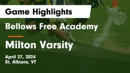 Bellows Free Academy  vs Milton Varsity  Game Highlights - April 27, 2024