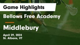 Bellows Free Academy  vs Middlebury  Game Highlights - April 29, 2024