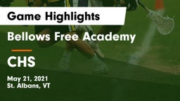 Bellows Free Academy  vs CHS Game Highlights - May 21, 2021