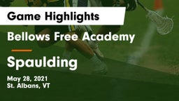 Bellows Free Academy  vs Spaulding Game Highlights - May 28, 2021