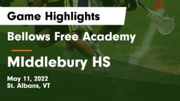 Bellows Free Academy  vs MIddlebury HS Game Highlights - May 11, 2022