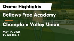 Bellows Free Academy  vs Champlain Valley Union  Game Highlights - May 14, 2022