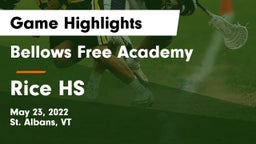 Bellows Free Academy  vs Rice HS Game Highlights - May 23, 2022