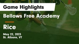 Bellows Free Academy  vs Rice  Game Highlights - May 22, 2023