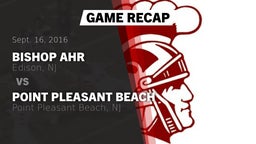 Recap: Bishop Ahr  vs. Point Pleasant Beach  2016