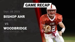 Recap: Bishop Ahr  vs. Woodbridge  2015