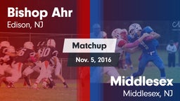 Matchup: Bishop Ahr High vs. Middlesex  2016