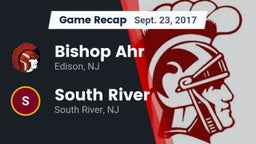 Recap: Bishop Ahr  vs. South River  2017