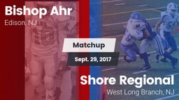 Matchup: Bishop Ahr High vs. Shore Regional  2017