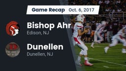 Recap: Bishop Ahr  vs. Dunellen  2017