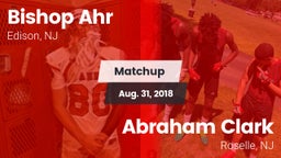 Matchup: Bishop Ahr High vs. Abraham Clark  2018