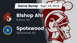 Recap: Bishop Ahr  vs. Spotswood  2018