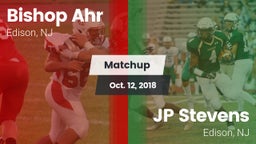 Matchup: Bishop Ahr High vs. JP Stevens  2018
