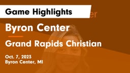 Byron Center  vs Grand Rapids Christian  Game Highlights - Oct. 7, 2023