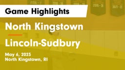 North Kingstown  vs Lincoln-Sudbury Game Highlights - May 6, 2023