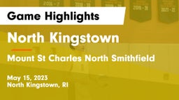 North Kingstown  vs Mount St Charles North Smithfield Game Highlights - May 15, 2023
