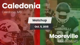 Matchup: Caledonia vs. Mooreville  2018