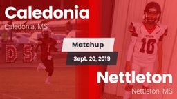 Matchup: Caledonia vs. Nettleton  2019