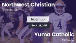 Matchup: Northwest Christian vs. Yuma Catholic  2017