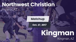 Matchup: Northwest Christian vs. Kingman  2017