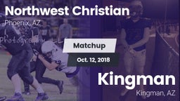 Matchup: Northwest Christian vs. Kingman  2018