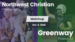 Matchup: Northwest Christian vs. Greenway  2020