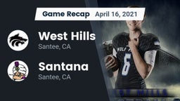 Recap: West Hills  vs. Santana  2021