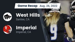 Recap: West Hills  vs. Imperial  2022