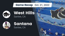 Recap: West Hills  vs. Santana  2022