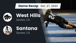 Recap: West Hills  vs. Santana  2023