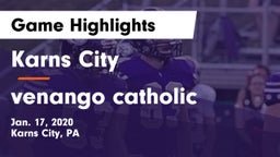 Karns City  vs venango catholic Game Highlights - Jan. 17, 2020