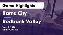 Karns City  vs Redbank Valley  Game Highlights - Jan. 9, 2024