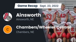 Recap: Ainsworth  vs. Chambers/Wheeler Central  2022
