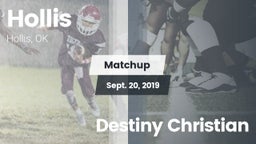 Matchup: Hollis vs. Destiny Christian 2019
