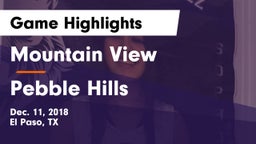 Mountain View  vs Pebble Hills  Game Highlights - Dec. 11, 2018