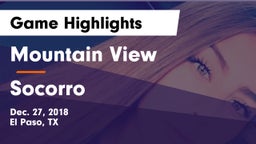 Mountain View  vs Socorro  Game Highlights - Dec. 27, 2018