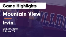 Mountain View  vs Irvin  Game Highlights - Dec. 29, 2018