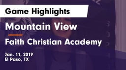 Mountain View  vs Faith Christian Academy Game Highlights - Jan. 11, 2019