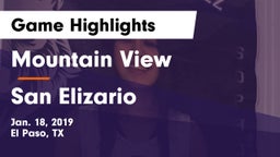 Mountain View  vs San Elizario  Game Highlights - Jan. 18, 2019