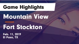 Mountain View  vs Fort Stockton  Game Highlights - Feb. 11, 2019
