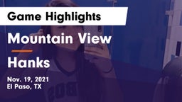 Mountain View  vs Hanks  Game Highlights - Nov. 19, 2021