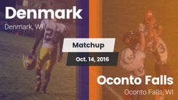 Matchup: Denmark vs. Oconto Falls  2016