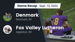 Recap: Denmark  vs. Fox Valley Lutheran  2023
