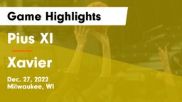 Pius XI  vs Xavier  Game Highlights - Dec. 27, 2022