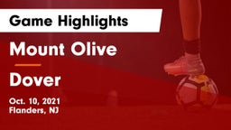 Mount Olive  vs Dover  Game Highlights - Oct. 10, 2021