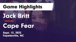 Jack Britt  vs Cape Fear  Game Highlights - Sept. 12, 2023