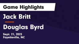Jack Britt  vs Douglas Byrd Game Highlights - Sept. 21, 2023