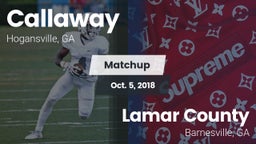Matchup: Callaway vs. Lamar County  2018