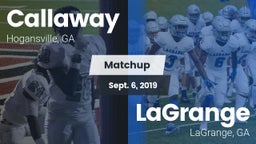 Matchup: Callaway vs. LaGrange  2019