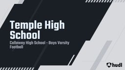 Callaway football highlights Temple High School